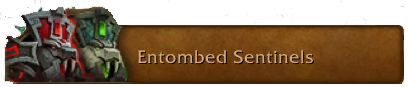 Entombed Sentinels